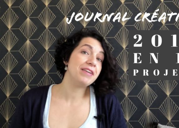 Journal créatif vidéo 4